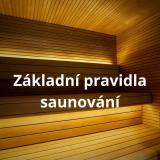 Základní pravidla saunování - od přípravy až po závěrečný odpočinek, podělíme se s vámi o klíčové kroky pro dokonalý...